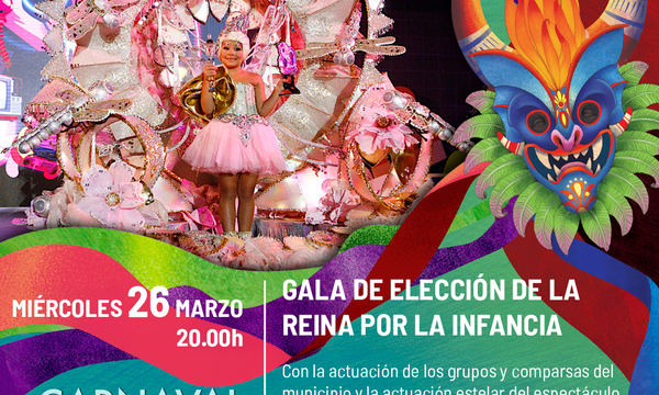 Gala de Elección de la Reina por la infancia del Carnaval 2025